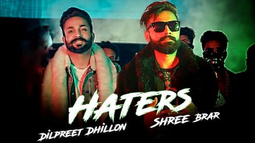 Haters Shree Brar mp3 song free download, Haters Shree Brar full album