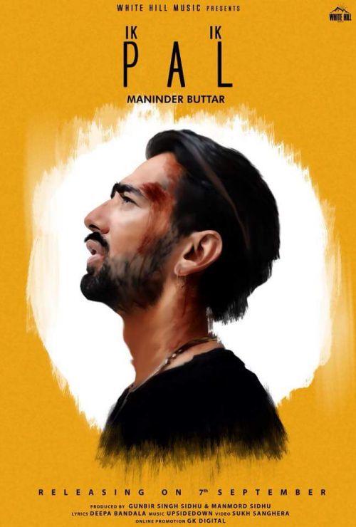 Ik Ik Pal Maninder Buttar mp3 song free download, Ik Ik Pal Maninder Buttar full album