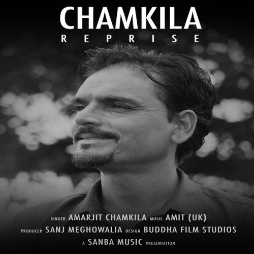 Pegg Amarjit Chamkila mp3 song free download, Chamkila Reprise Amarjit Chamkila full album