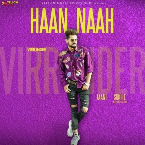 Haan Naah Virr Inder mp3 song free download, Haan Naah Virr Inder full album