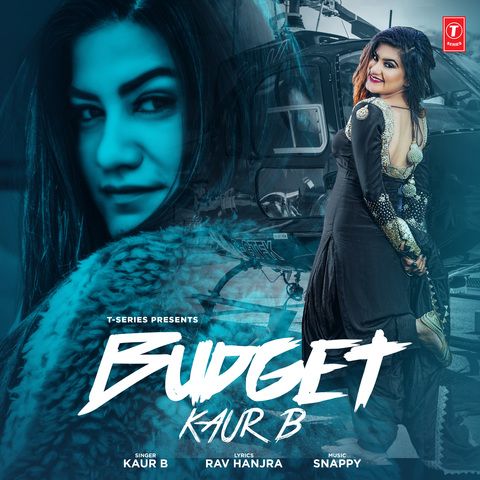 Budget Kaur B mp3 song free download, Budget Kaur B full album