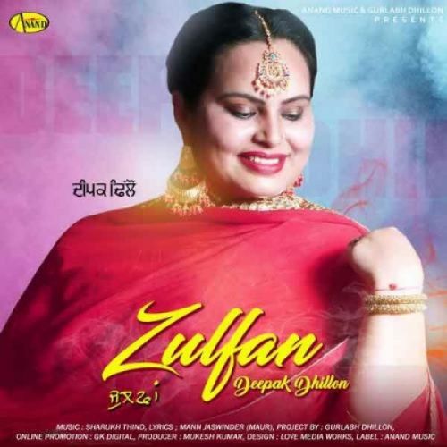 Zulfan Deepak Dhillon mp3 song free download, Zulfan Deepak Dhillon full album