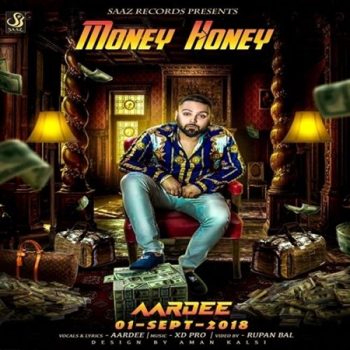 Money Honey Aardee mp3 song free download, Money Honey Aardee full album