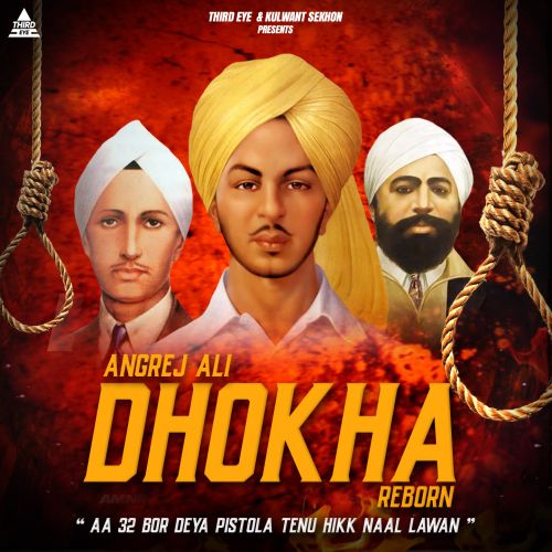 Dhokha Reborn Angrej Ali mp3 song free download, Dhokha Reborn Angrej Ali full album