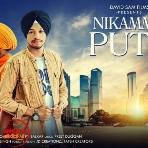 Nikamma Putt Love Konner mp3 song free download, Nikamma Putt Love Konner full album