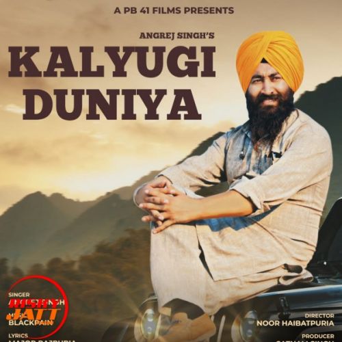 Kalyugi Duniyan Angrej Singh mp3 song free download, Kalyugi Duniyan Angrej Singh full album