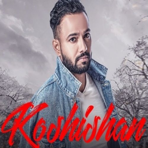 Koshishan Mankamal mp3 song free download, Koshishan Mankamal full album