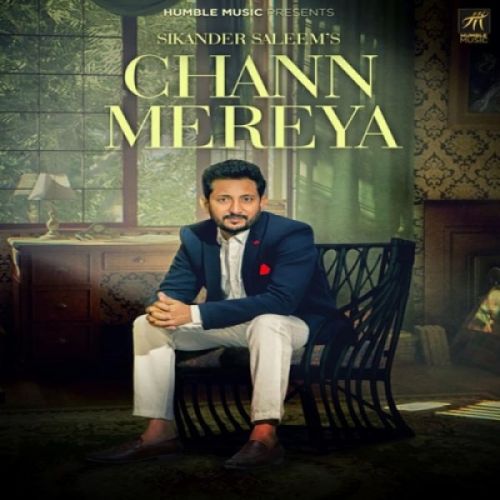 Chann Mereya Sikander Saleem mp3 song free download, Chann Mereya Sikander Saleem full album