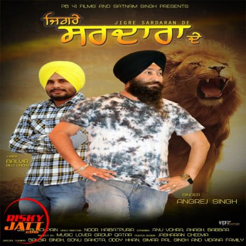 Jigre Sardaran De Angrej Singh mp3 song free download, Jigre Sardaran De Angrej Singh full album