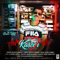 Tera Kasoor Master Rakesh mp3 song free download, Tera Kasoor Master Rakesh full album