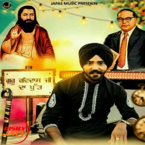 Guru Ravidass Ji Da Putt Sohneya R Jogi mp3 song free download, Guru Ravidass Ji Da Putt Sohneya R Jogi full album