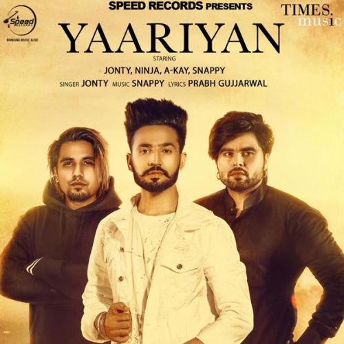 Yaariyan Jonty, Ninja, A Kay mp3 song free download, Yaariyan Jonty, Ninja, A Kay full album