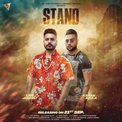 Stand Lavi Jandali, Karan Aujla mp3 song free download, Stand Lavi Jandali, Karan Aujla full album