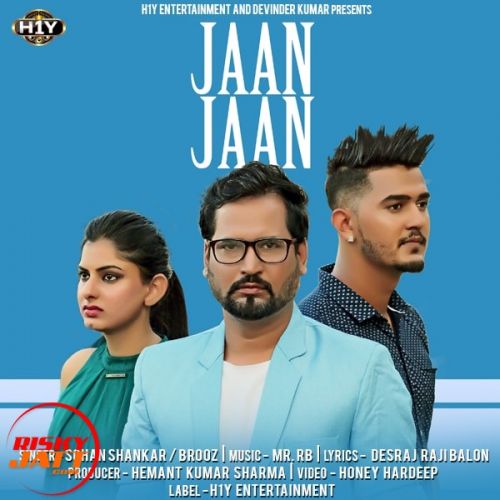 Jaan Jaan Sohan Shankar, Brooz mp3 song free download, Jaan Jaan Sohan Shankar, Brooz full album