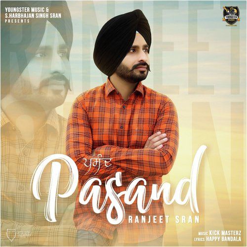 Pasand Ranjeet Sran mp3 song free download, Pasand Ranjeet Sran full album