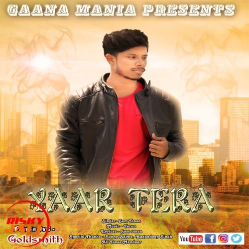 Yaar Tera Sam Tonsa mp3 song free download, Yaar Tera Sam Tonsa full album