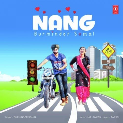 Nang Gurminder Somal mp3 song free download, Nang Gurminder Somal full album