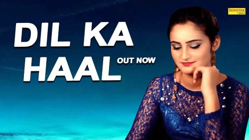 Dil Ka Haal Mohit Dhiman Raghav mp3 song free download, Dil Ka Haal Mohit Dhiman Raghav full album