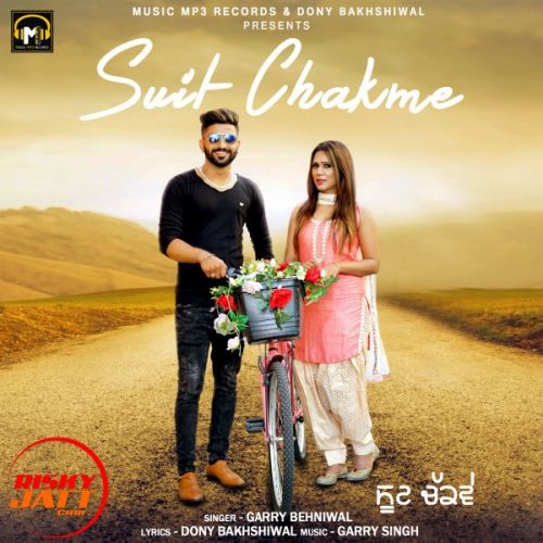 Suit Chakme Garry Behniwal mp3 song free download, Suit Chakme Garry Behniwal full album