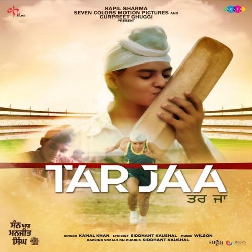 Tar Jaa (Son Of Manjeet Singh) Kamal Khan mp3 song free download, Tar Jaa (Son Of Manjeet Singh) Kamal Khan full album