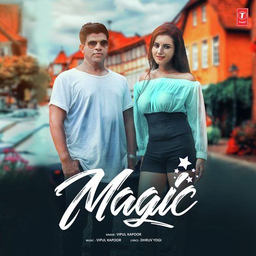 Magic Vipul Kapoor mp3 song free download, Magic Vipul Kapoor full album