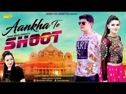 Aankhya Te Shoot Ramesh Fouji, Sapna Chaudhary, Miss Sweety mp3 song free download, Aankhya Te Shoot Ramesh Fouji, Sapna Chaudhary, Miss Sweety full album