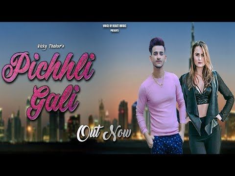 Pichhli Gali Anna Prom, Vicky Thakur mp3 song free download, Pichhli Gali Anna Prom, Vicky Thakur full album