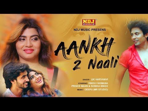 Aankh 2 Nali UK Haryanvi mp3 song free download, Aankh 2 Nali UK Haryanvi full album