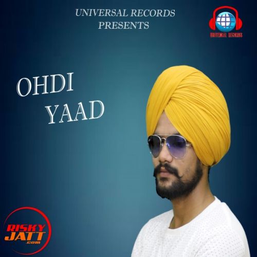 Ohdi Yaad Gulshan Saroy mp3 song free download, Ohdi Yaad Gulshan Saroy full album