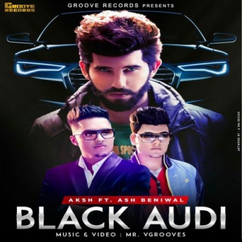 Black Audi Mr Vgrooves mp3 song free download, Black Audi Mr Vgrooves full album