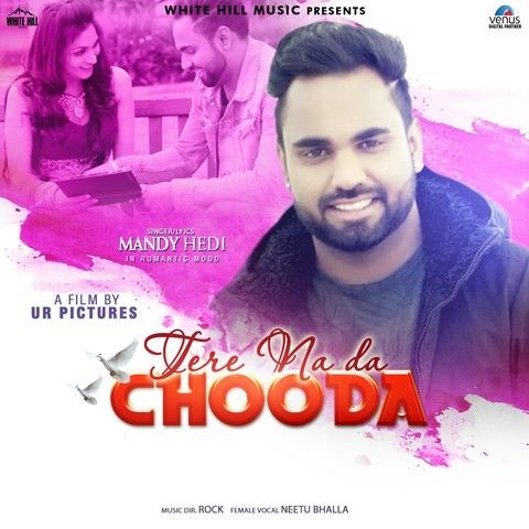 Tere Na Da Chooda Neetu Bhalla, Mandy Hedi mp3 song free download, Tere Na Da Chooda Neetu Bhalla, Mandy Hedi full album