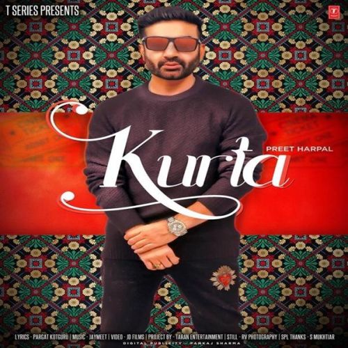 Kurta Preet Harpal mp3 song free download, Kurta Preet Harpal full album