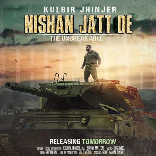 Nishan Jatt De The Unbreakable Kulbir Jhinjer mp3 song free download, Nishan Jatt De The Unbreakable Kulbir Jhinjer full album