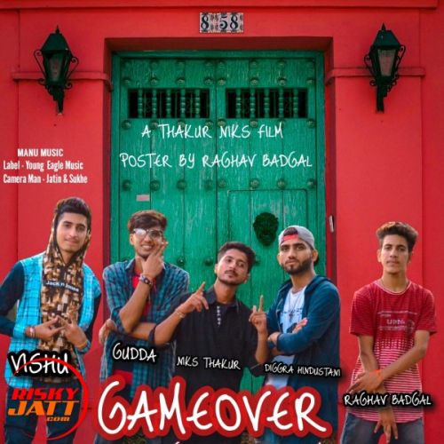 Gameover ViShu PopStar, Raghav, Gudda mp3 song free download, Gameover ViShu PopStar, Raghav, Gudda full album