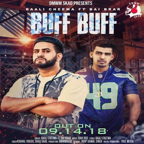 Buff Buff Baali Cheema, Bai Brar mp3 song free download, Buff Buff Baali Cheema, Bai Brar full album