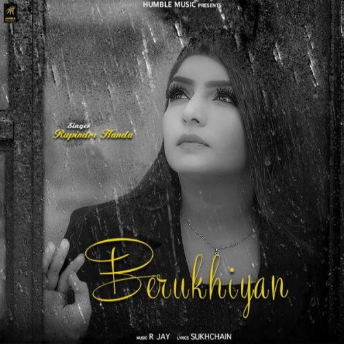 Berukhiyan Rupinder Handa mp3 song free download, Berukhiyan Rupinder Handa full album