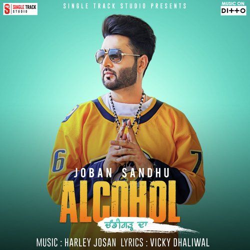 Alcohol Chandigarh Da Joban Sandhu mp3 song free download, Alcohol Chandigarh Da Joban Sandhu full album