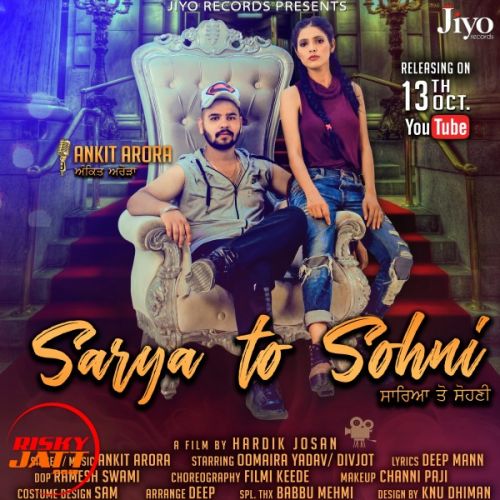 Sarya To Sohni Ankit Arora mp3 song free download, Sarya To Sohni Ankit Arora full album