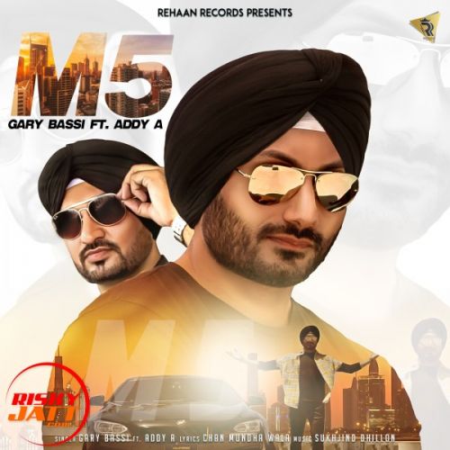 M5 Gary Bassi, Addy A mp3 song free download, M5 Gary Bassi, Addy A full album