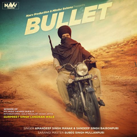 Bullet Gurpreet Singh Landran Wale mp3 song free download, Bullet Gurpreet Singh Landran Wale full album