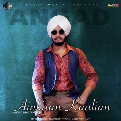 Ainkaan Kaalian Angad mp3 song free download, Ainkaan Kaalian Angad full album