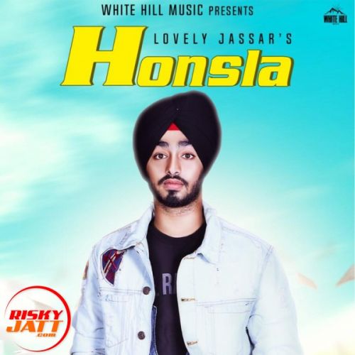 Honsla Lovely Jassar mp3 song free download, Honsla Lovely Jassar full album