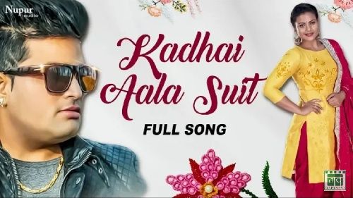 Kadhai Aala Suit Raju Punjabi, Vicky Bisla, Sonam Tiwari mp3 song free download, Kadhai Aala Suit Raju Punjabi, Vicky Bisla, Sonam Tiwari full album