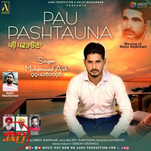 Pau pastauna Mohammed Aish mp3 song free download, Pau pastauna Mohammed Aish full album