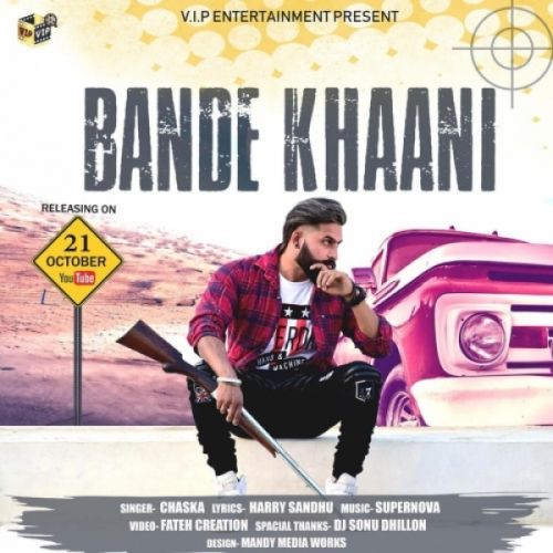 Bande Khaani Chaska, Supernova mp3 song free download, Bande Khaani Chaska, Supernova full album