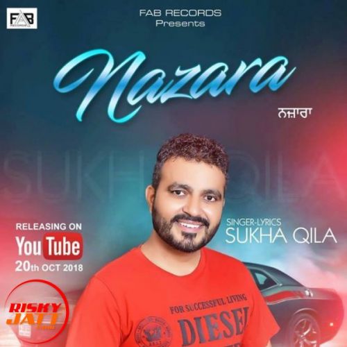 Nazara Sukha Qila mp3 song free download, Nazara Sukha Qila full album