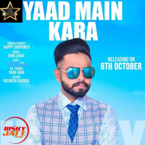 Yaad Main Kara Happy Sarpanch mp3 song free download, Yaad Main Kara Happy Sarpanch full album