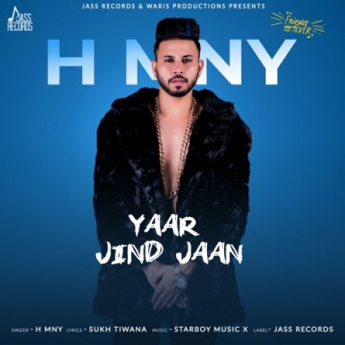 Yaar Jind Jaan H MNY mp3 song free download, Yaar Jind Jaan H MNY full album