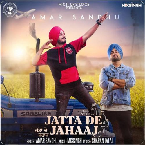 Jatta De Jahaaj Amar Sandhu mp3 song free download, Jatta De Jahaaj Amar Sandhu full album