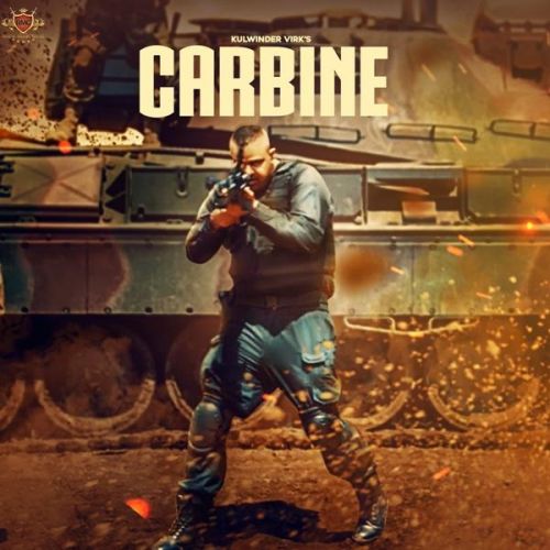 Carbine Kulwinder Virk mp3 song free download, Carbine Kulwinder Virk full album